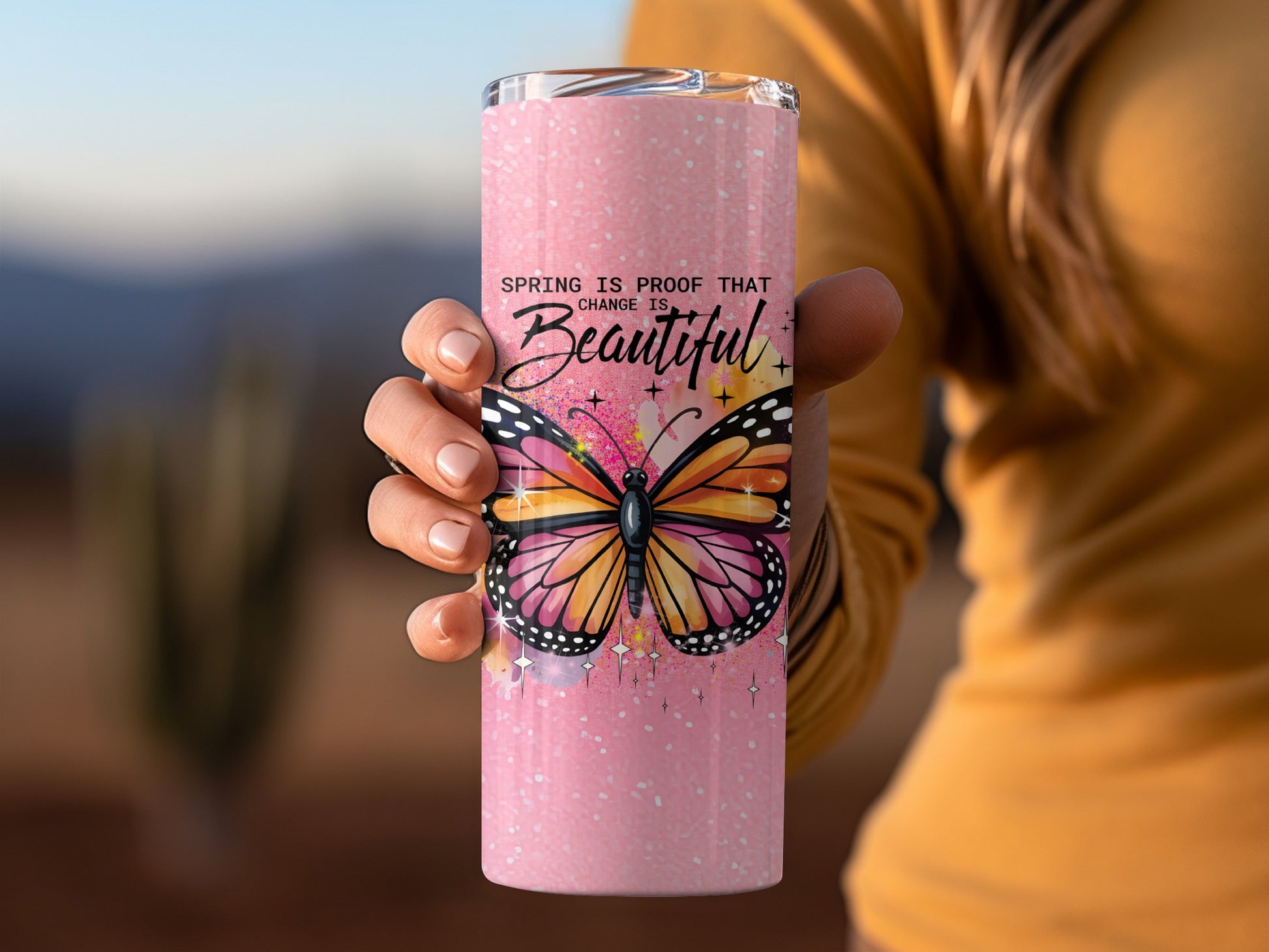 Spring Is Proof That Change Is Beautiful Tumbler