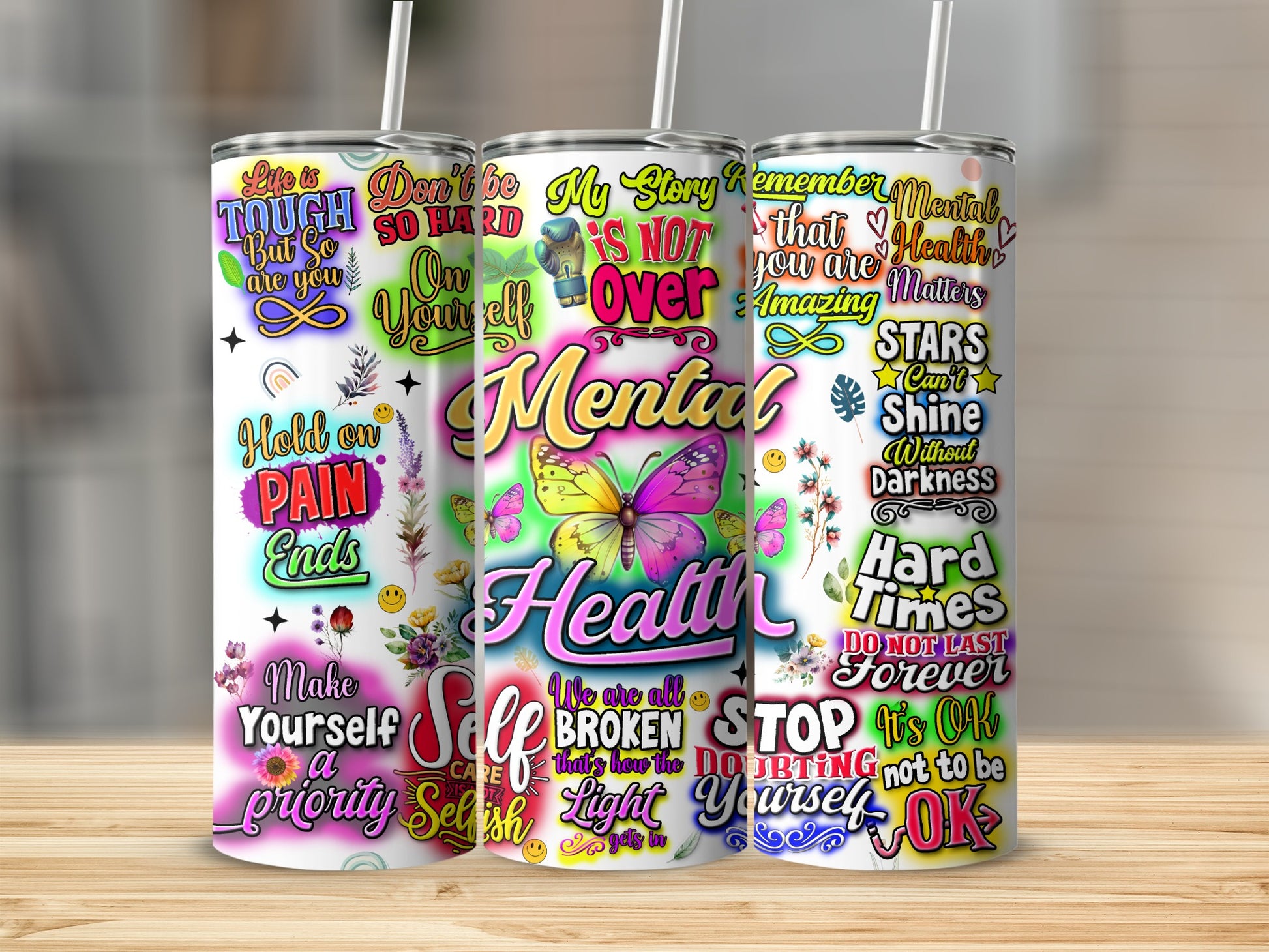 Mental Health Motivational Quotes Tumbler