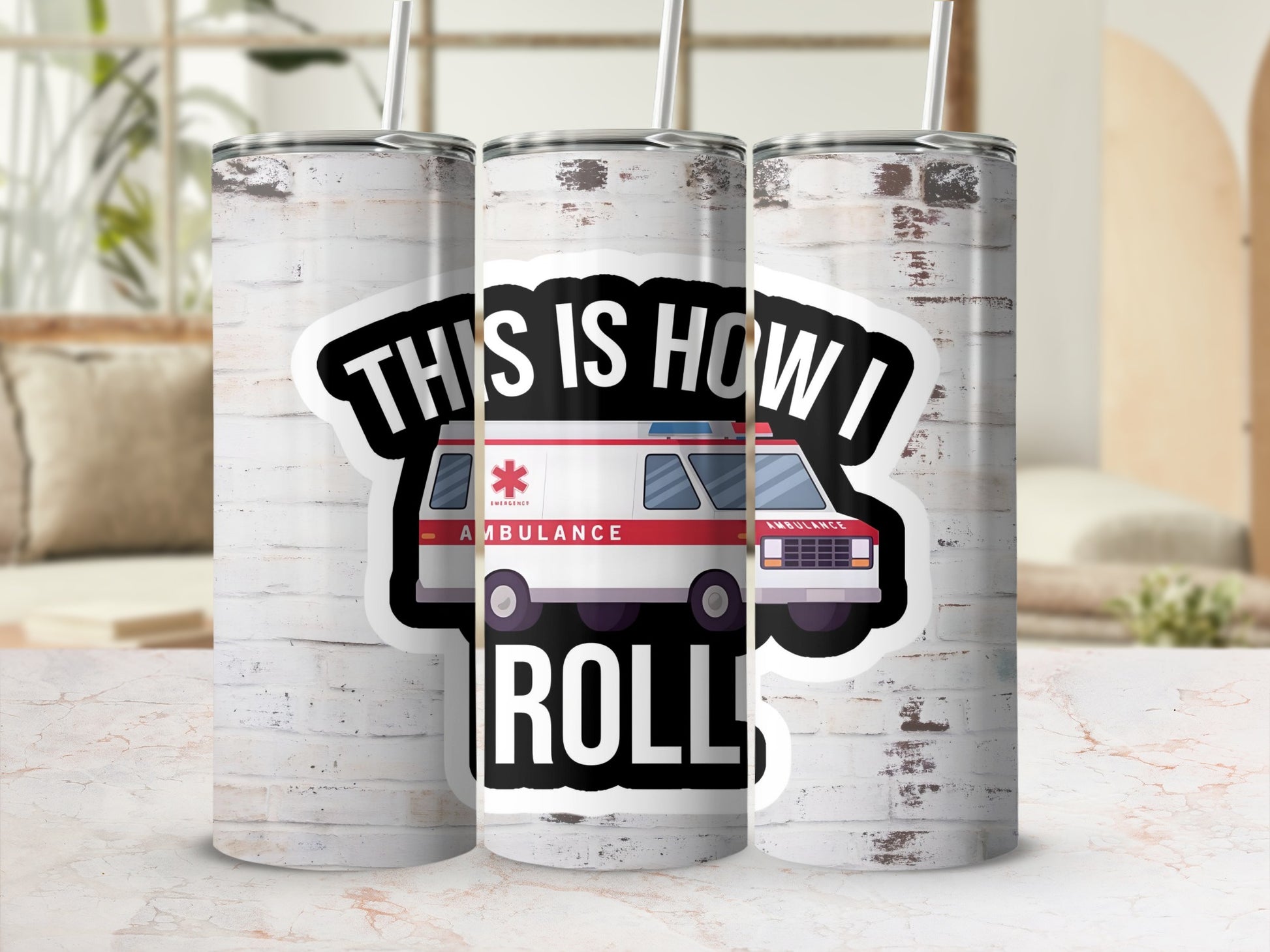 This Is How I Roll Ambulance Stainless Steel Tumbler