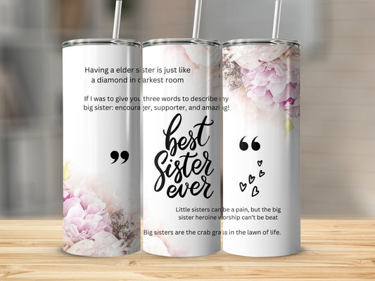 Best Sister Ever 20oz Tumbler Gift for Sisters