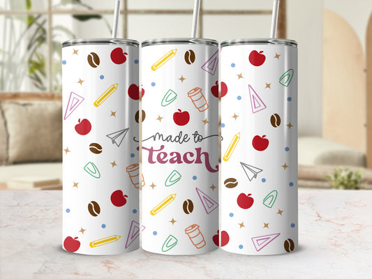 Tumbler with apples, pencils, and "Made to Teach" text.