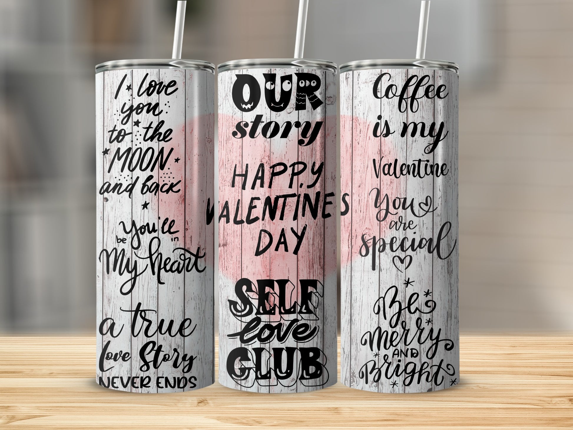 Valentine's Day Themed Tumbler with Quotes