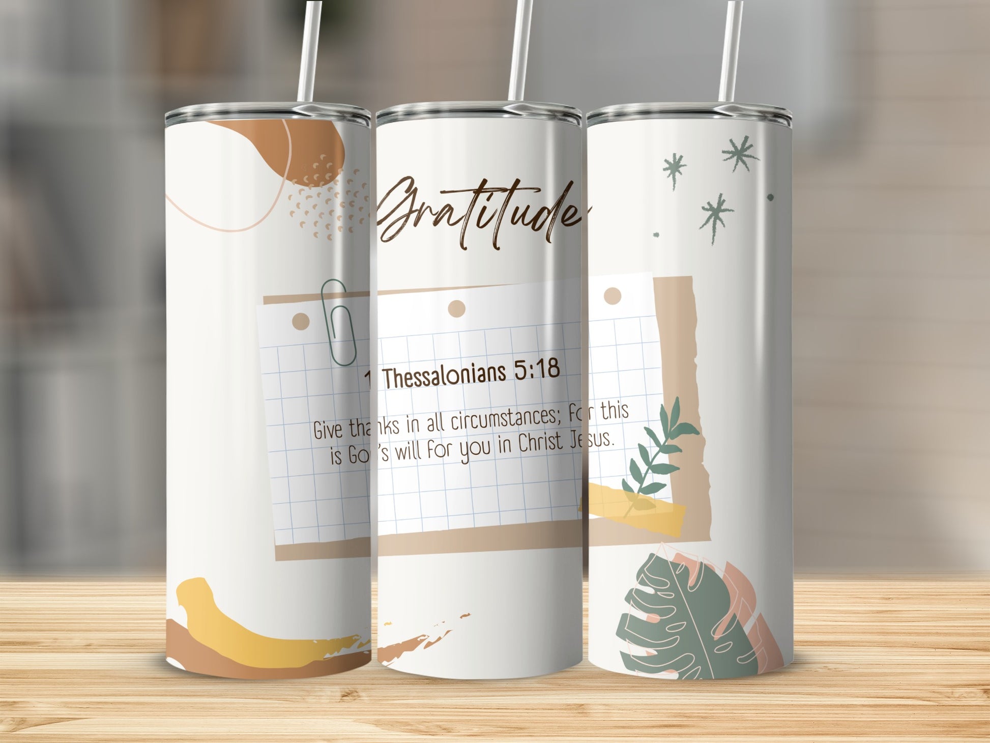 Gratitude Thessalonians 5:18 Verse Design Tumbler