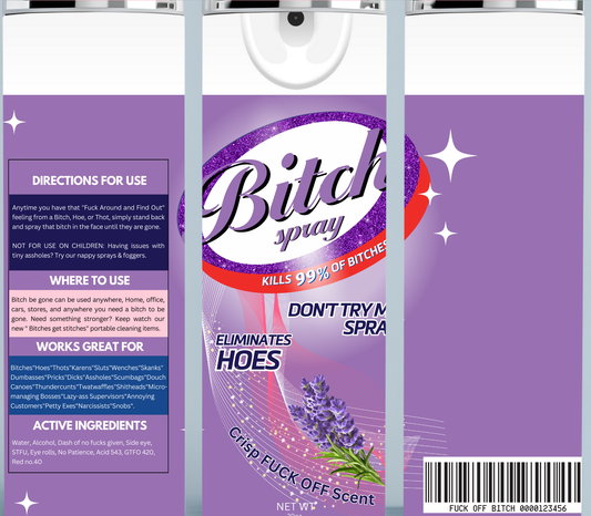 Purple Bitch Be Gone Tumbler