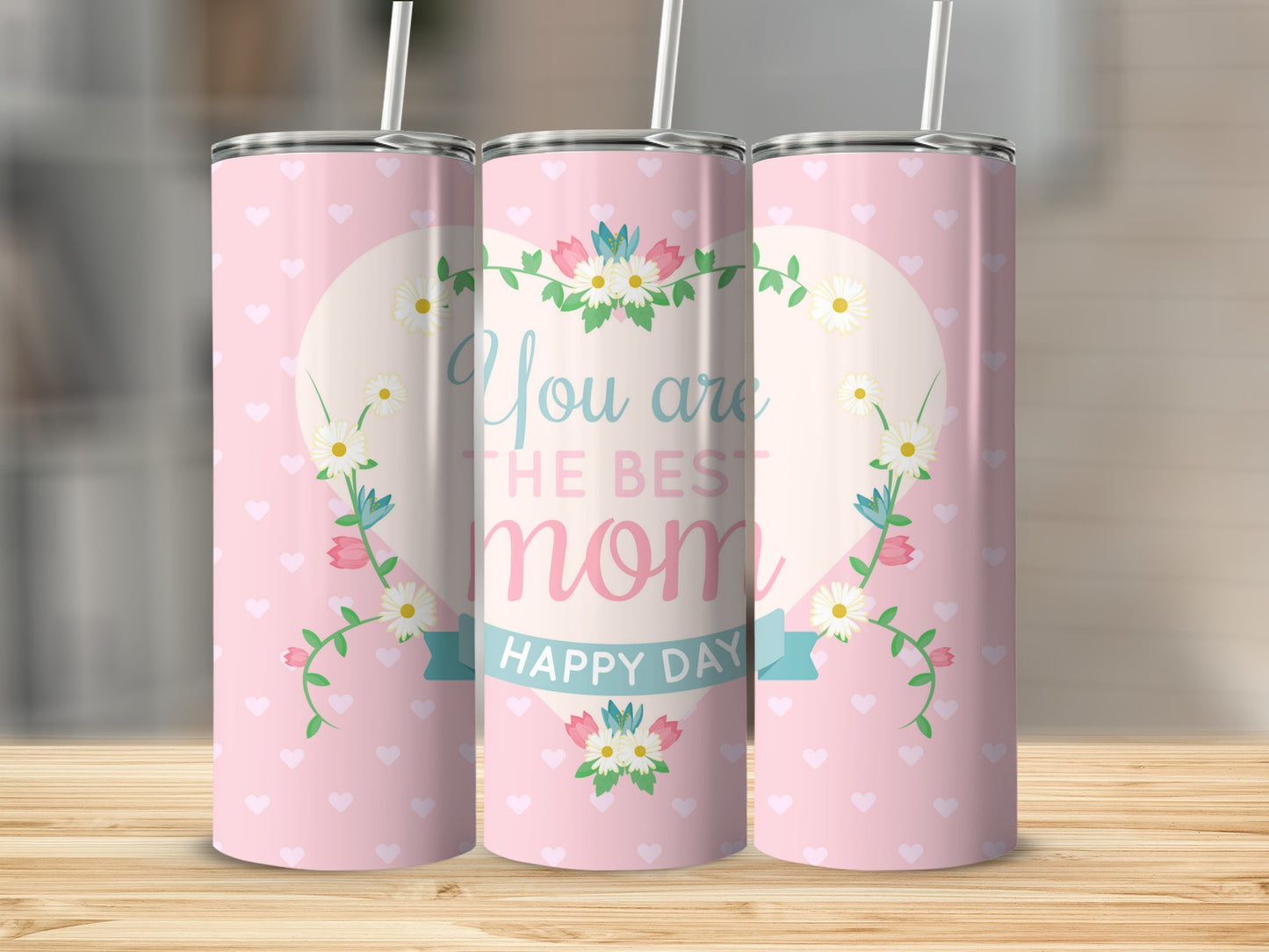 You Are The Best Mom Happy Day Pink Tumbler