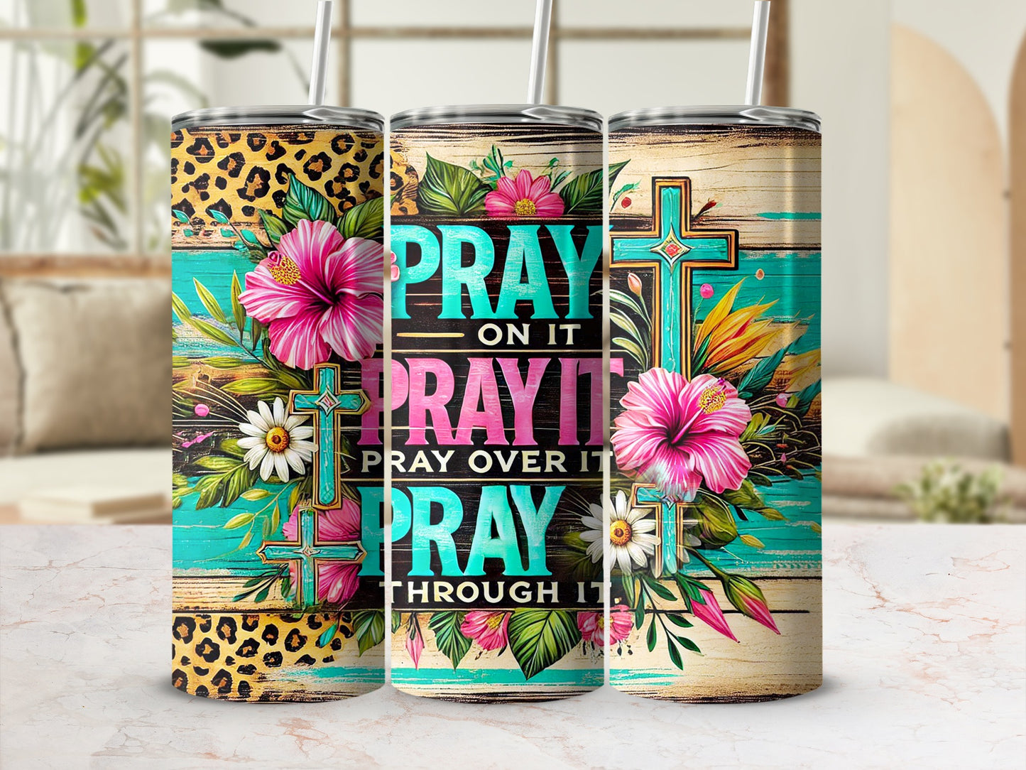 Pray On It Pray Over It Pray Through It Tumbler