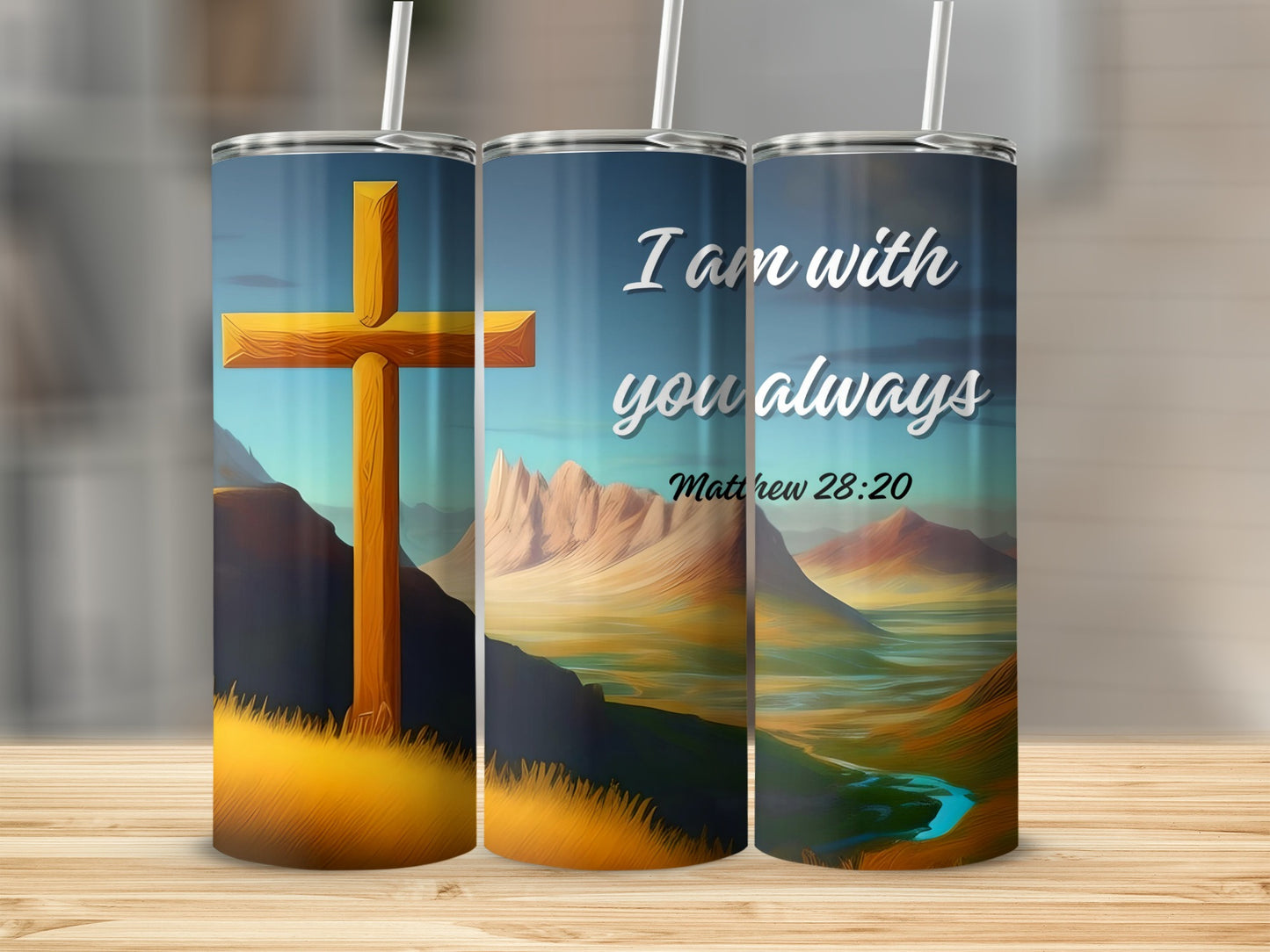 I am with you always Matthew 28:20 tumbler product
