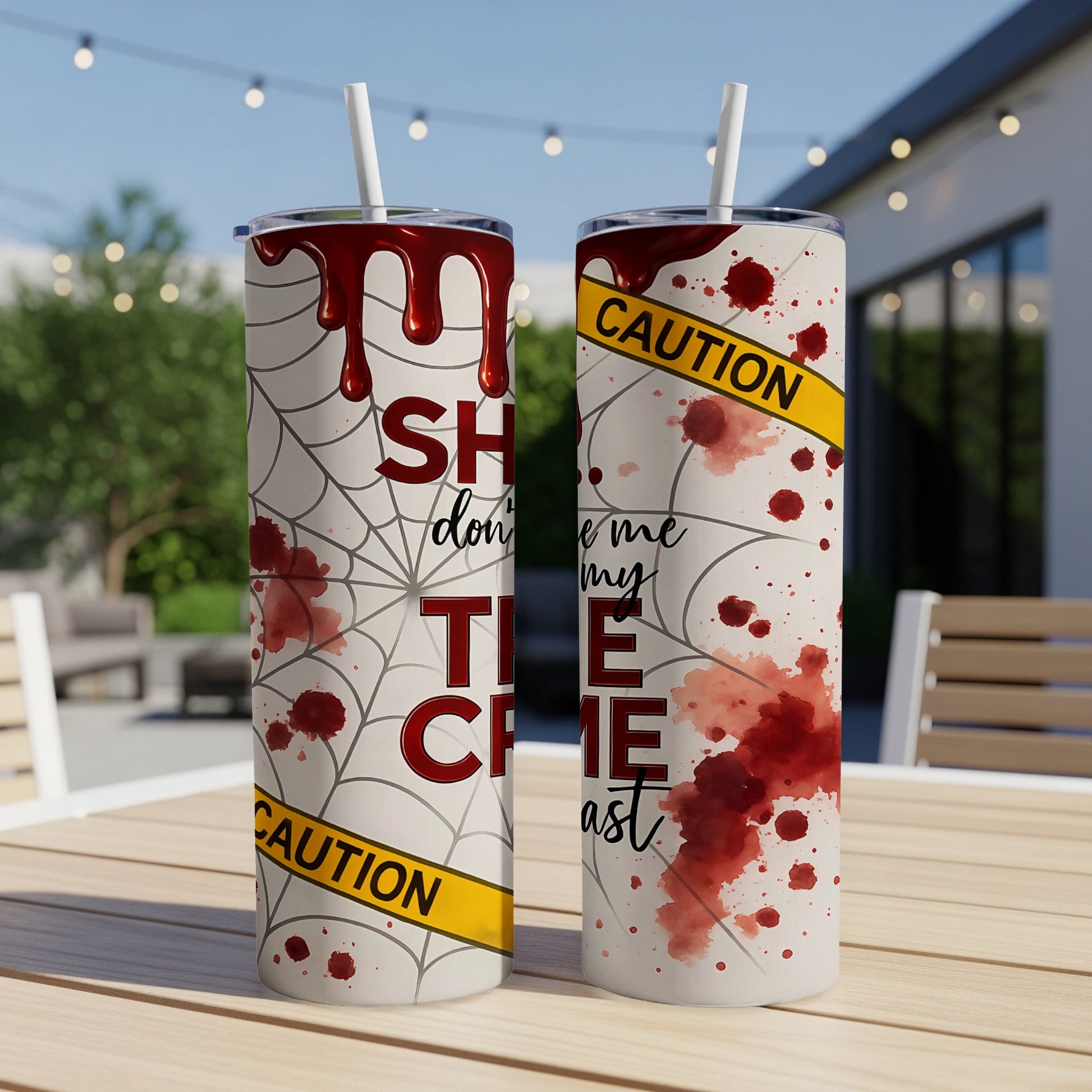 Two tumblers with dripping blood, spiderwebs, and "Show me my true crime" text.