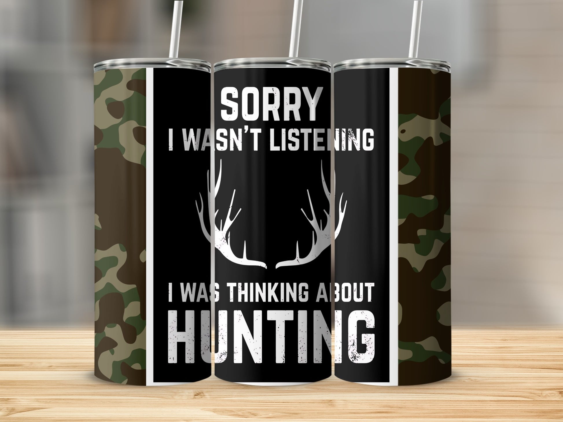 Sorry I Wasn't Listening Hunting Tumbler Product