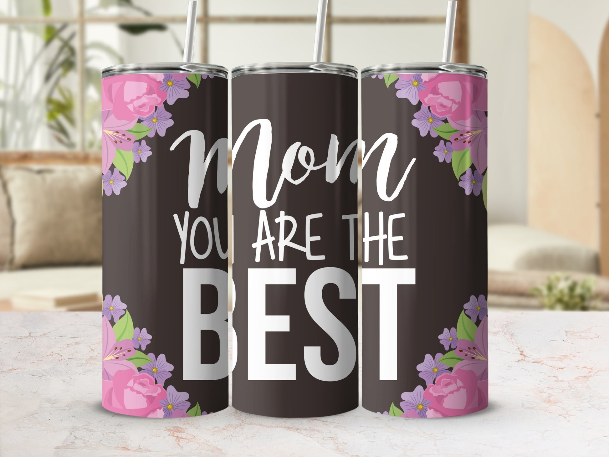 Mom You Are The Best Floral Travel Tumbler