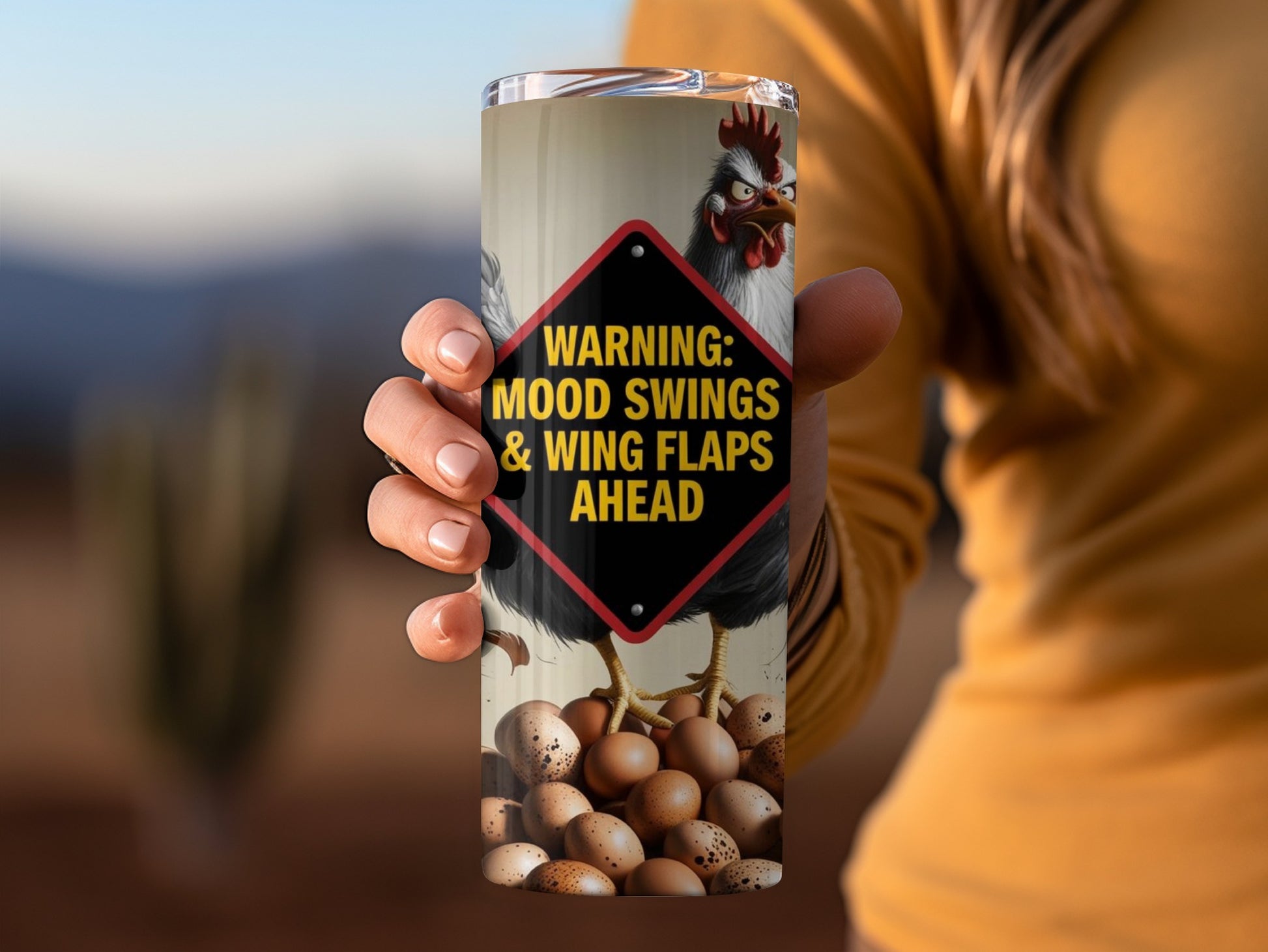 Warning Mood Swings And Wing Flaps Ahead Tumbler