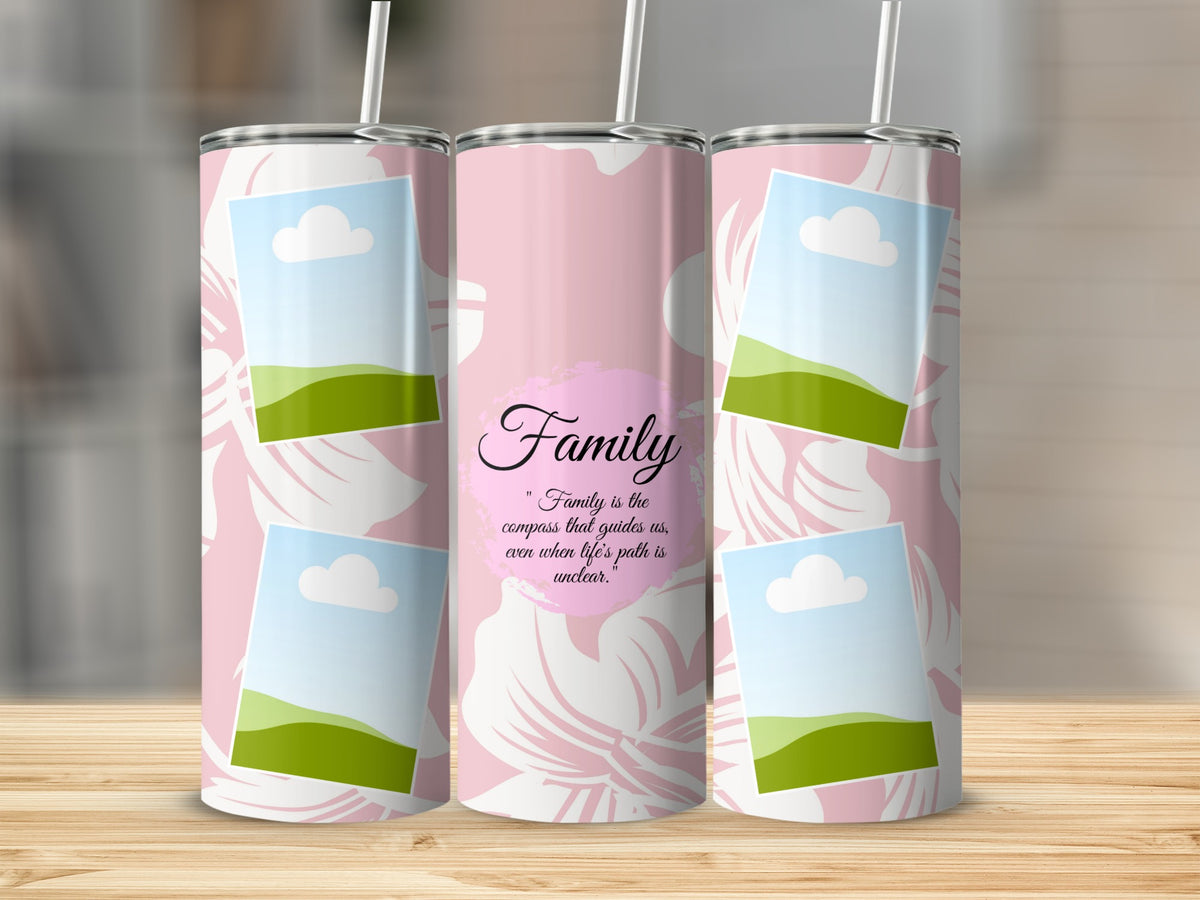 Pink tumbler with floral pattern, family quotes, and photo placeholders.