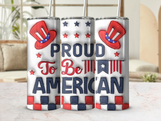 Three tumblers with "Proud To Be American" text and patriotic hat design.