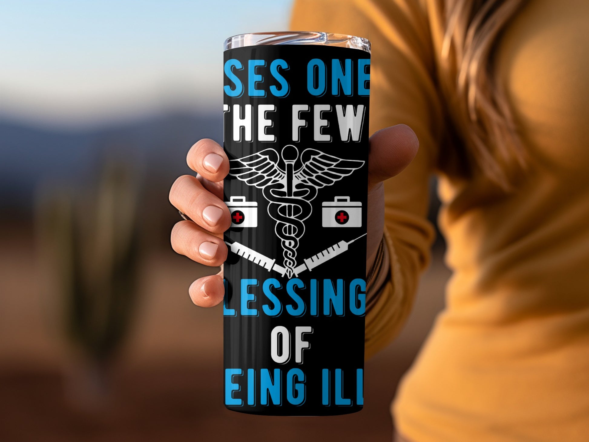 Blessings Of Being Ill Nurse Art Tumbler Product