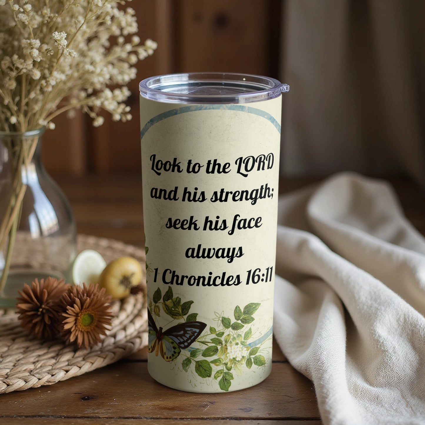 Look to the LORD and his strength 1 Chronicles 16 11 cup