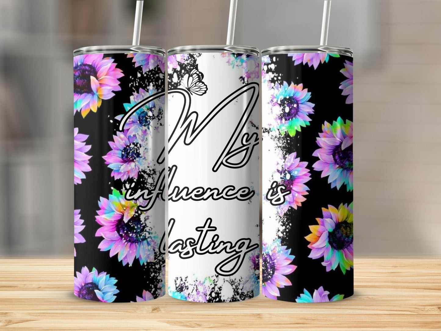 Colorful Sunflower My Influence Is Lasting Tumbler Product