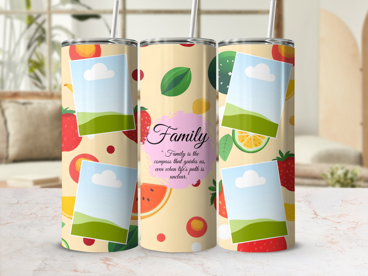 Tumblers with a fruit pattern and text: "Family is the compass that guides us".