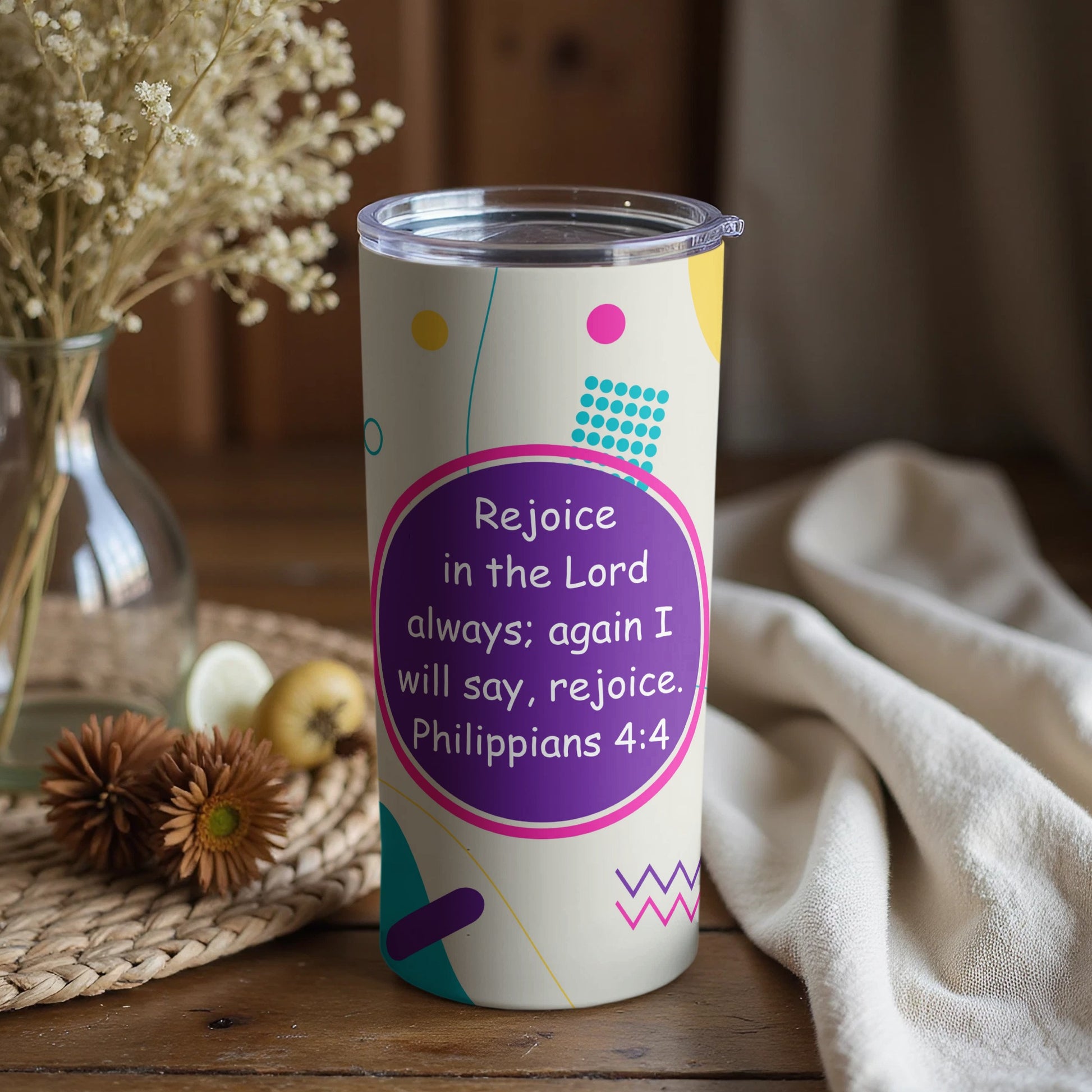 Rejoice in the Lord Philippians 4:4 Inspirational Tumbler