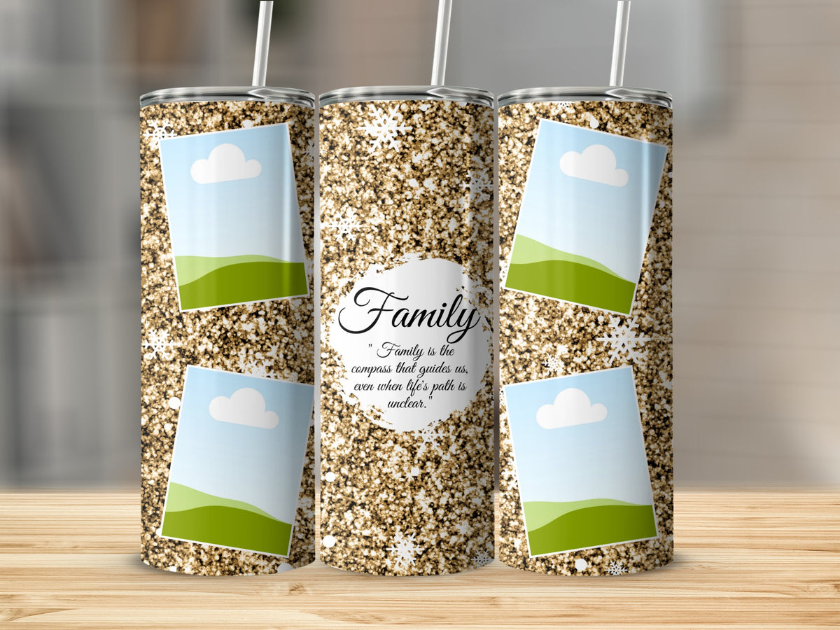 Gold glitter tumbler with family quote and photo frames.