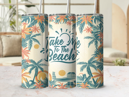Tumbler with "Take Me To The Beach" text and palm trees.