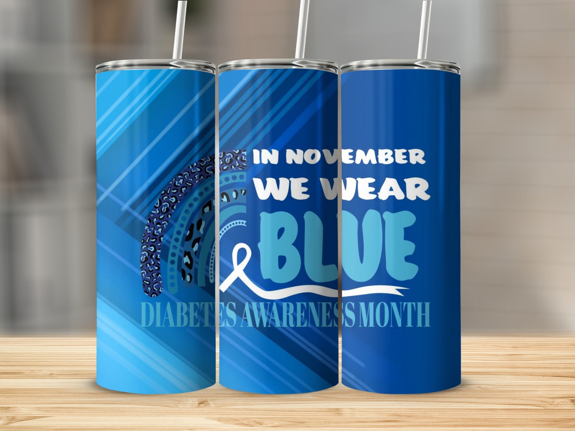 In November We Wear Blue Diabetes Awareness Month tumbler