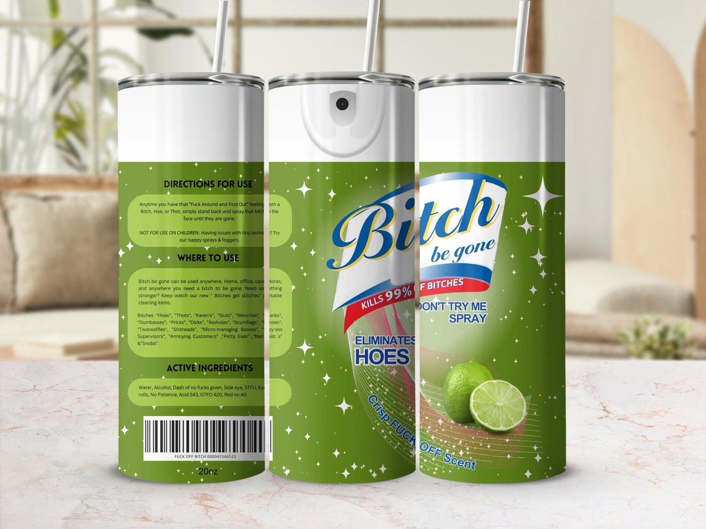 Bitch Be Gone Kills 99% of Bitches Don't Try Me Spray