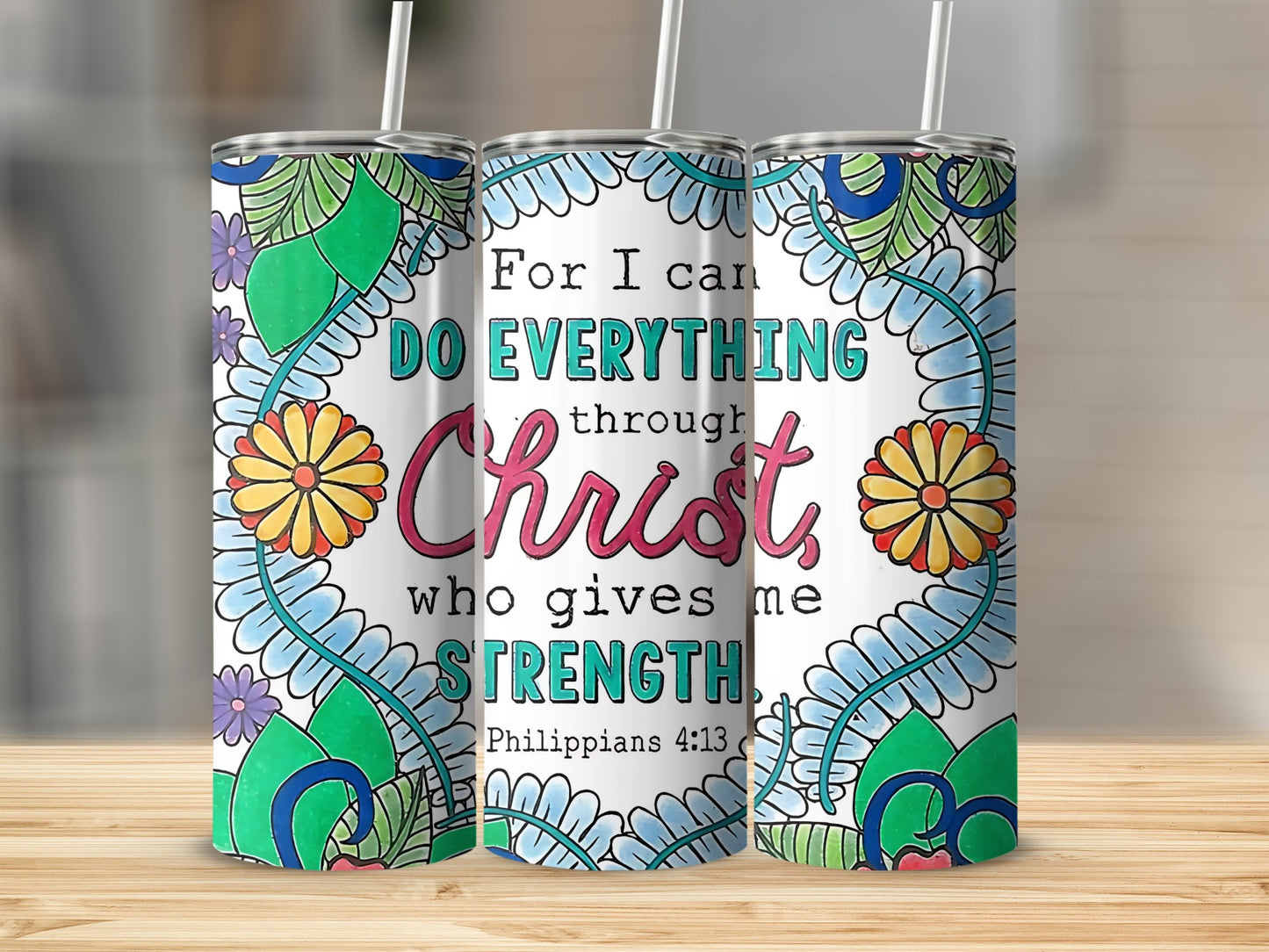 Inspirational Philippians 4:13 Quote Travel Tumbler