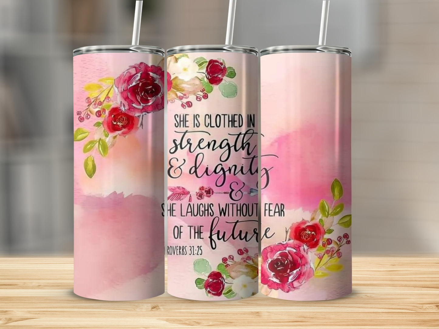 Inspirational Floral Design Pink Tumbler with Quote