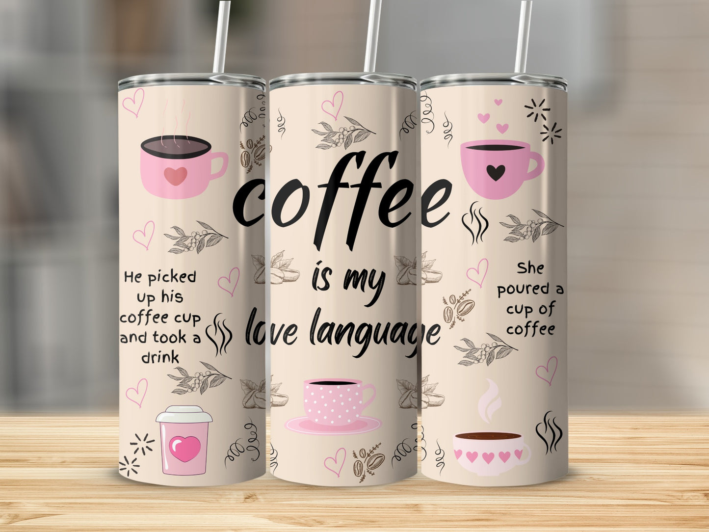 Coffee is My Love Language Insulated Tumbler Cup