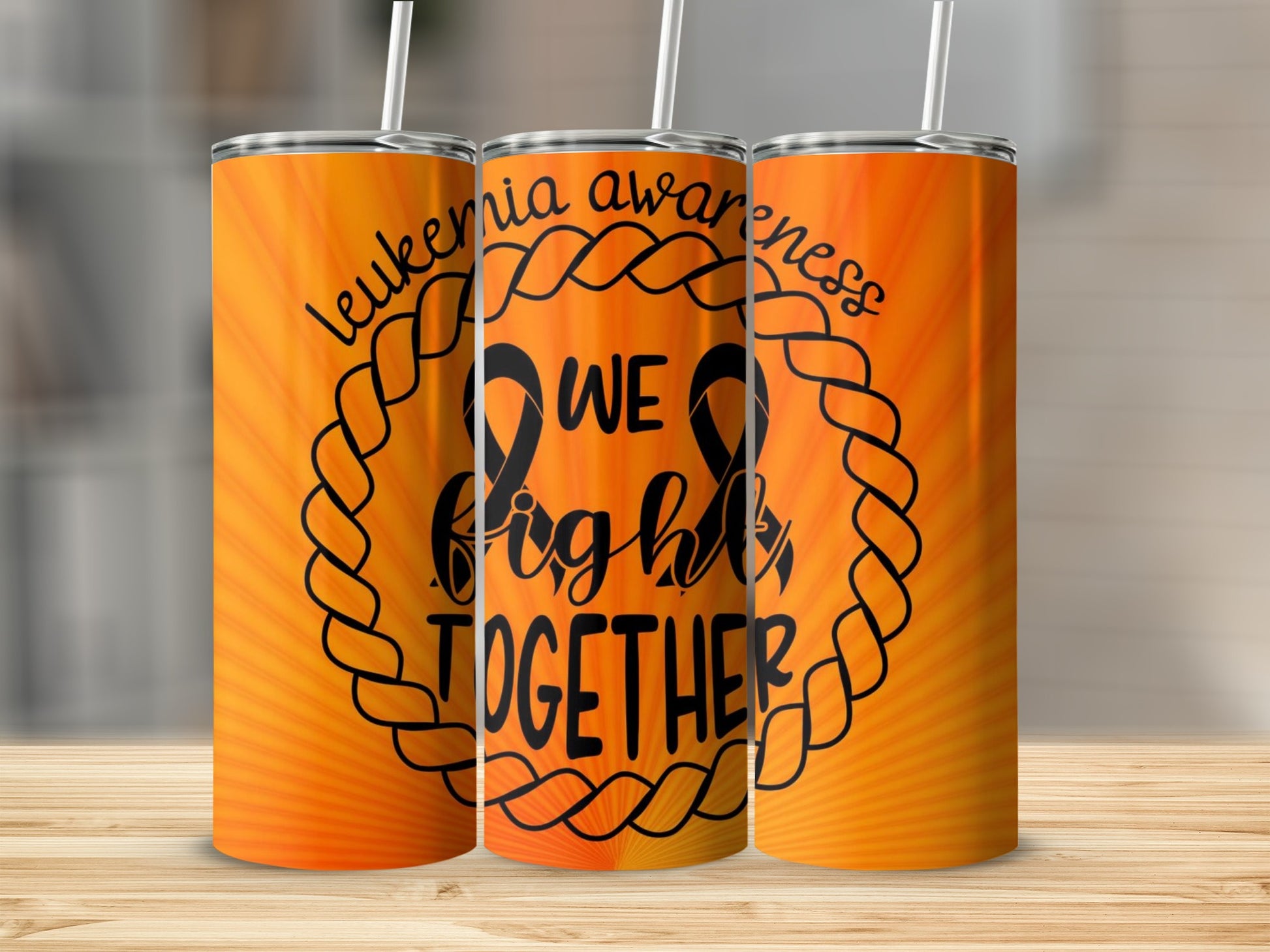 Leukemia Awareness We Fight Together Tumbler