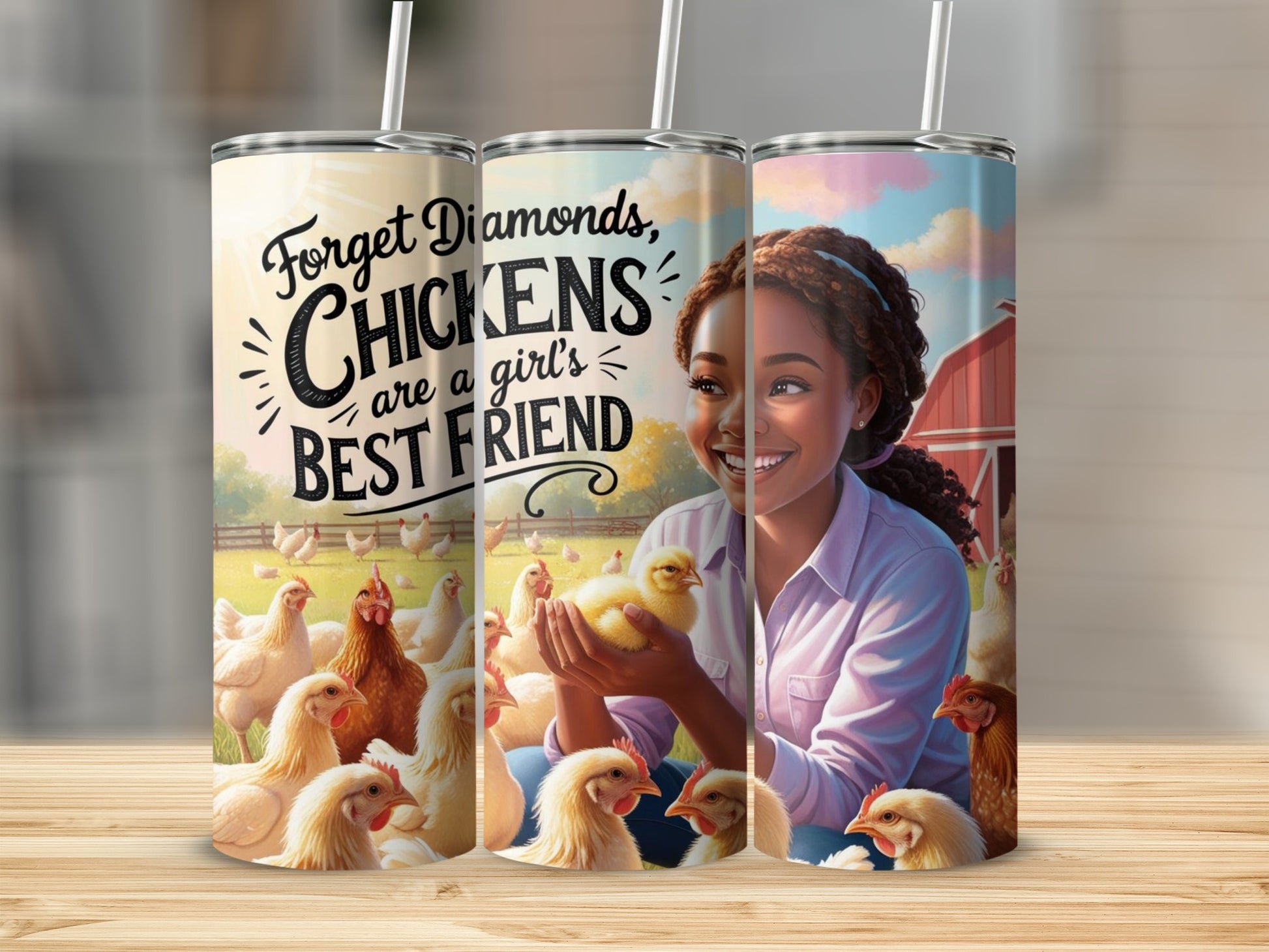Forget Diamonds Chickens are a girl's Best Friend Tumbler
