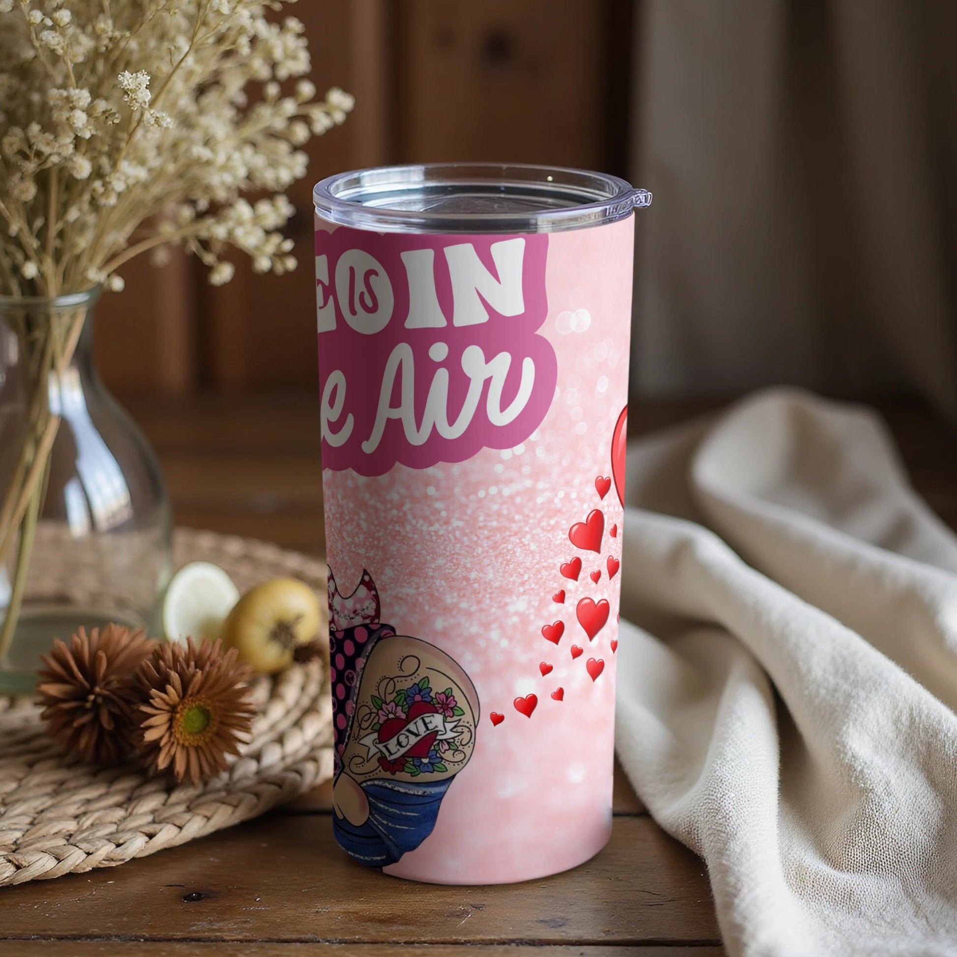 Love is in the Air Valentine's Day tumbler