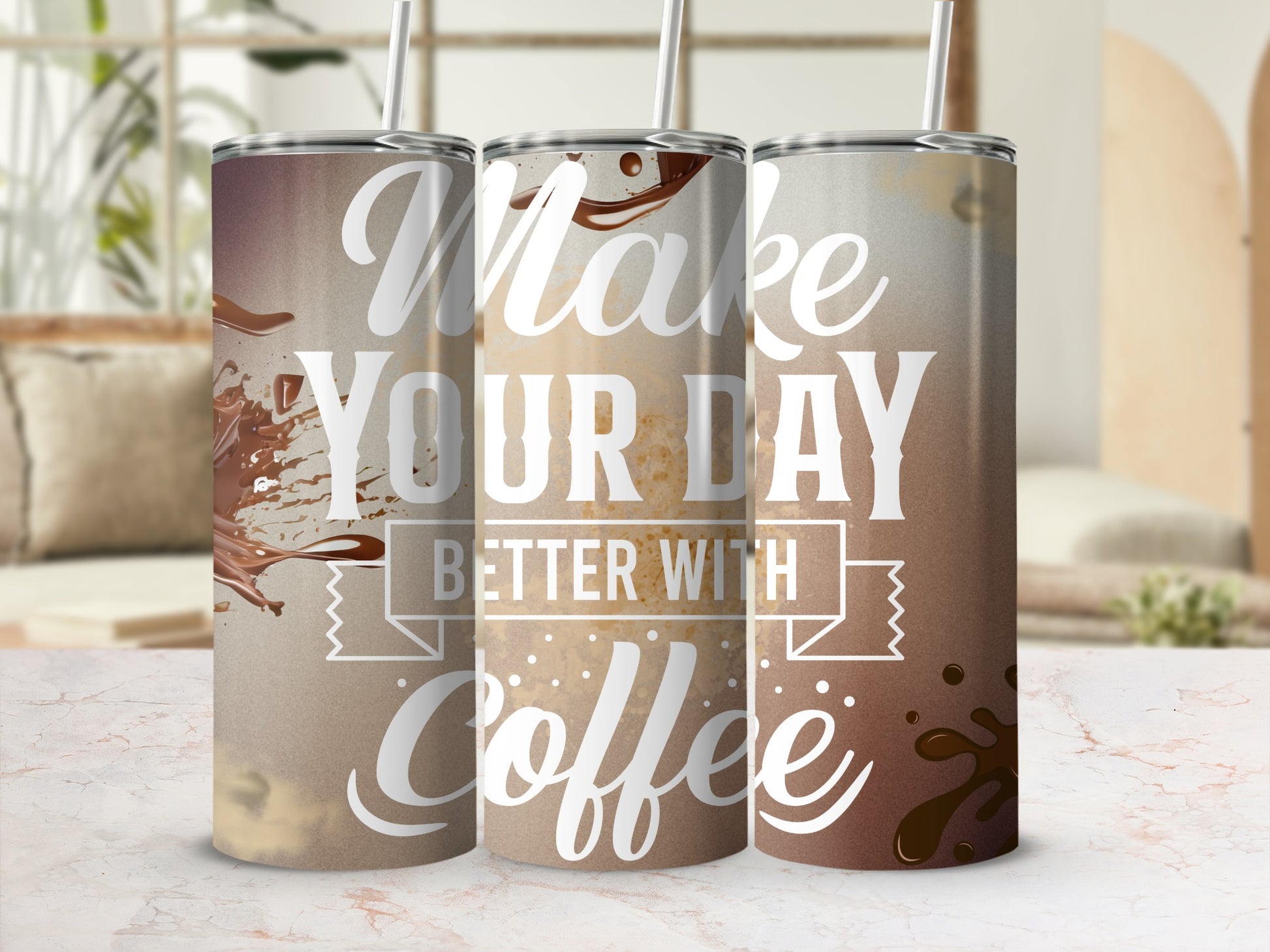 Make Your Day Better With Coffee Insulated Tumbler