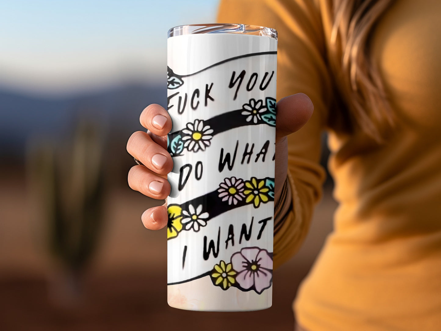 Colorful Floral Design Do What I Want Insulated Tumbler