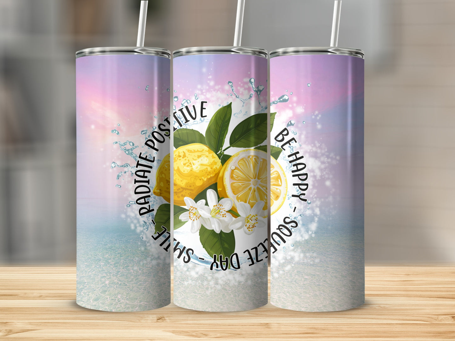 Lemon tumbler with "Radiate Positive Be Happy Squeeze Day Smile" text.