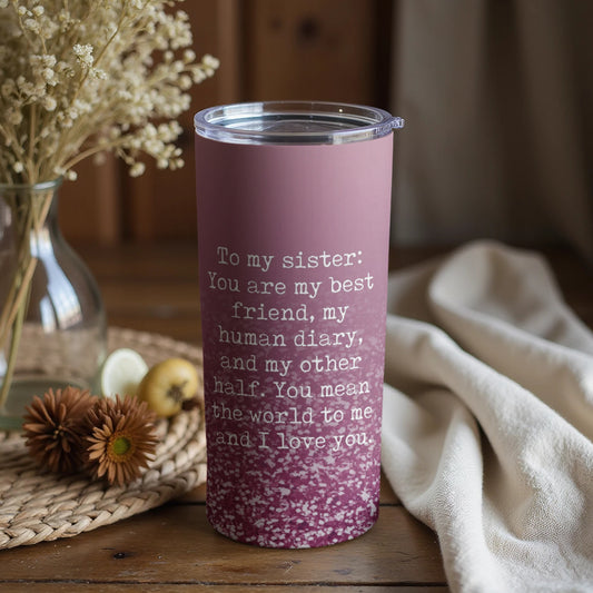 To My Sister Best Friend Human Diary Travel Mug