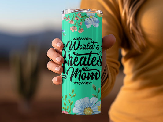 World's Greatest Mom Floral Insulated Tumbler