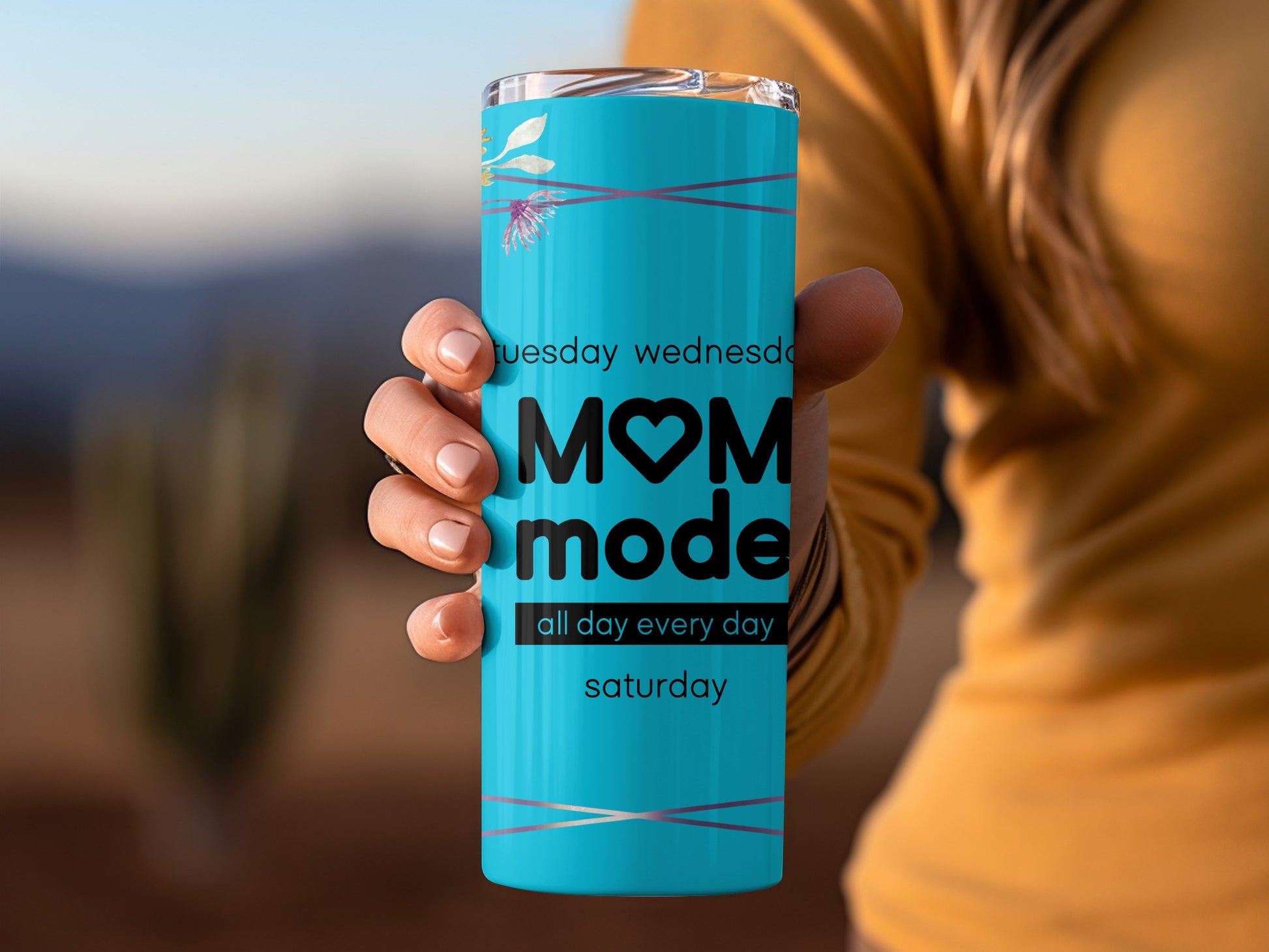 MOM mode all day every day insulated tumbler