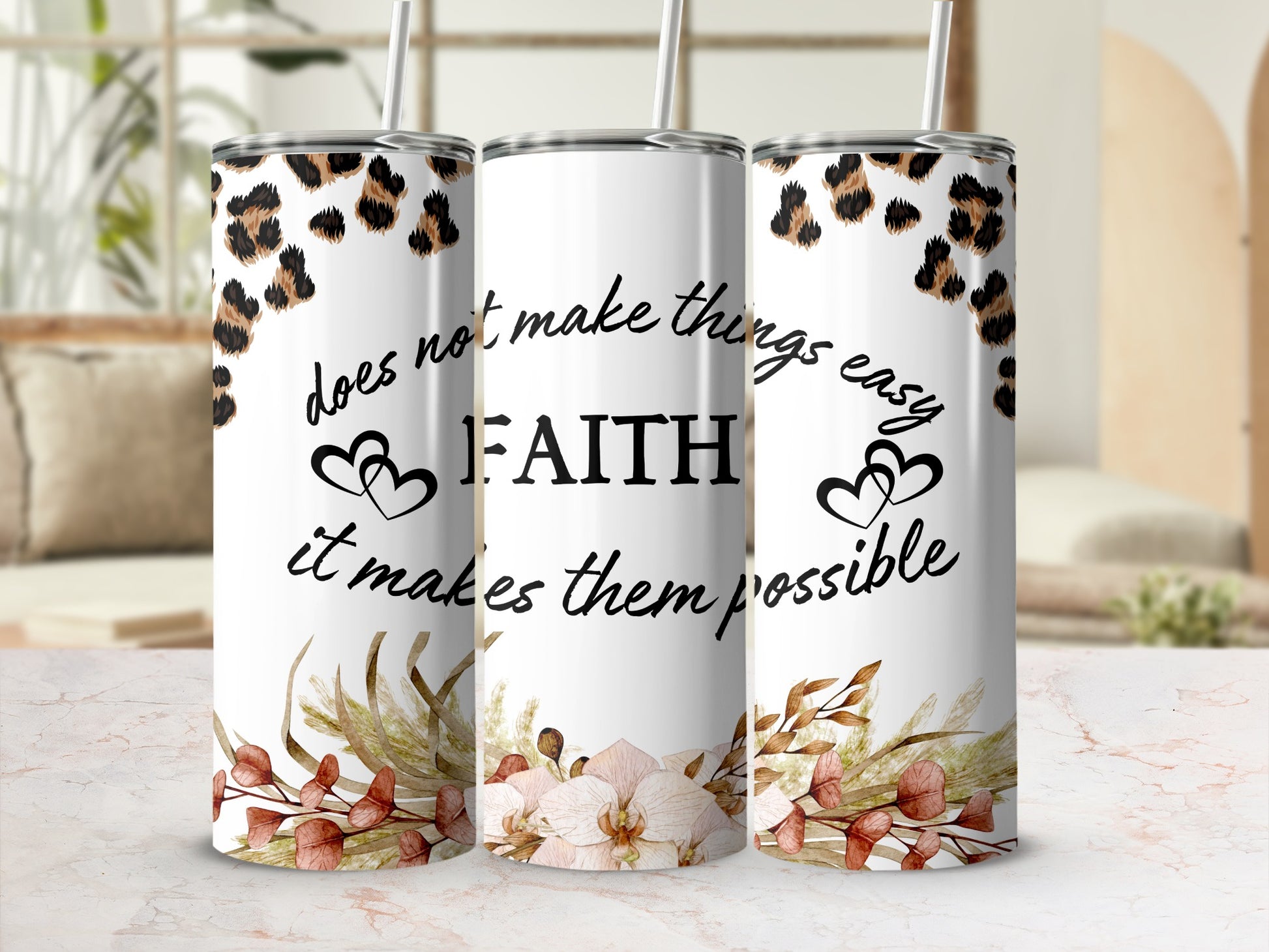 Faith Inspirational Leopard and Floral Tumbler Cup
