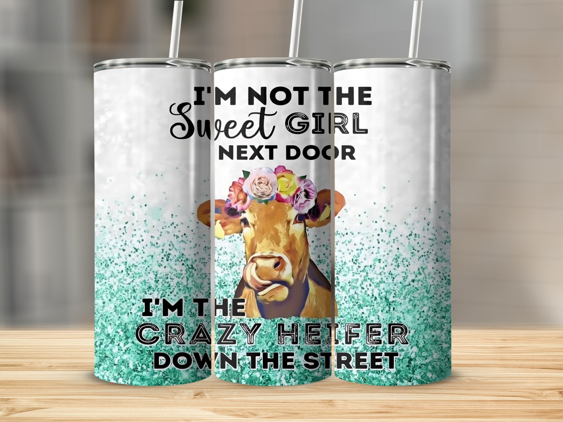I'm Not The Sweet Girl Next Door Cow Tumbler