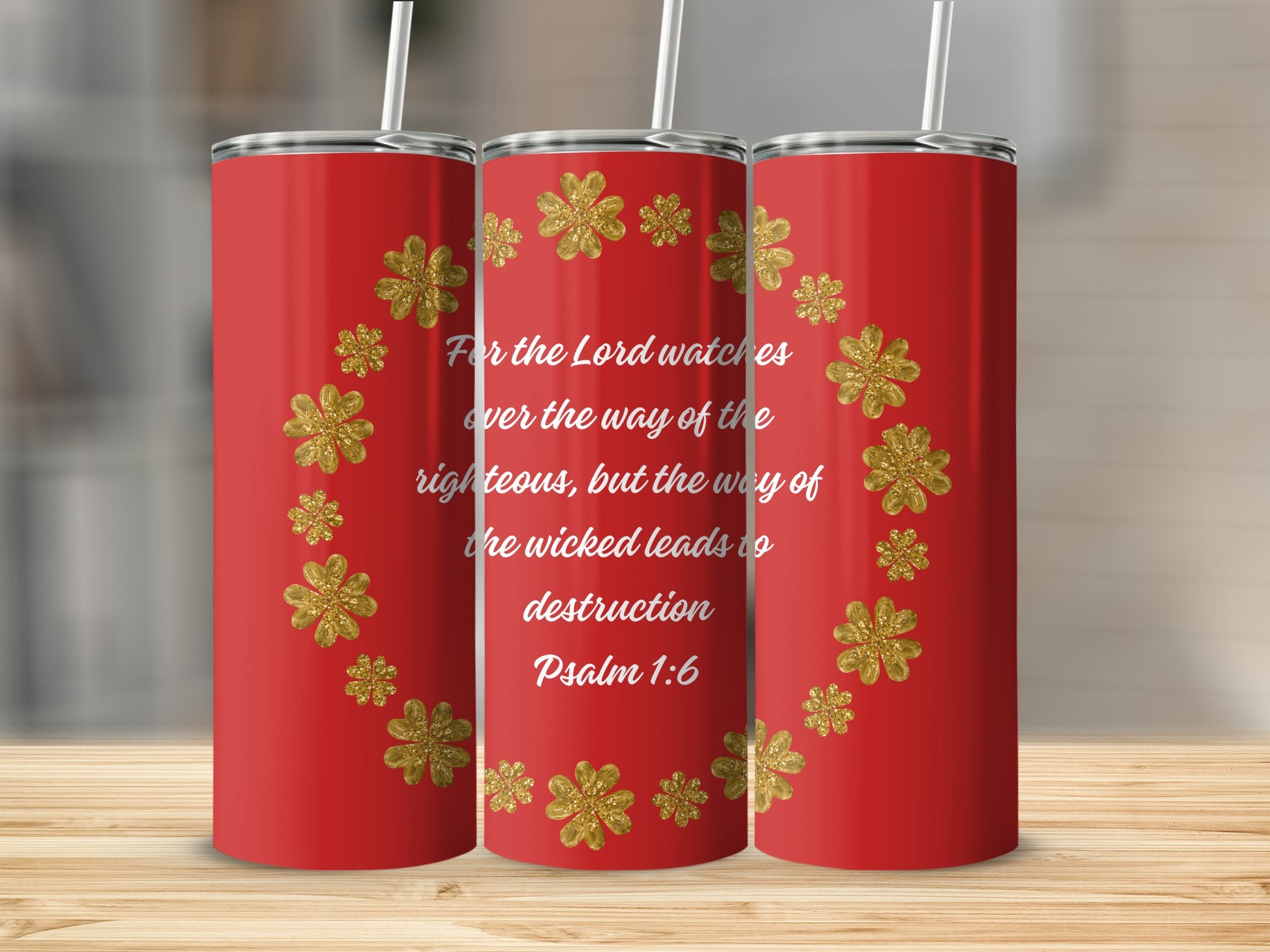 For the Lord watches tumbler with inspirational quote