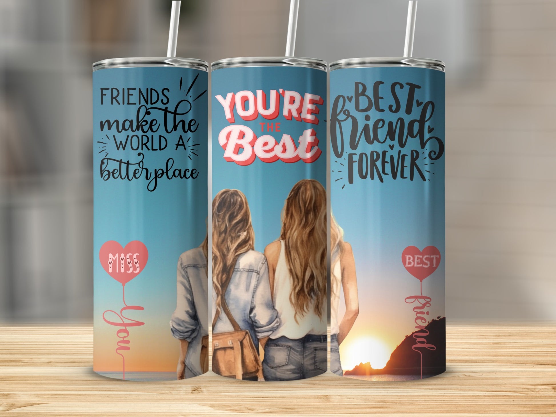 Friends Make the World Better You're the Best Tumbler