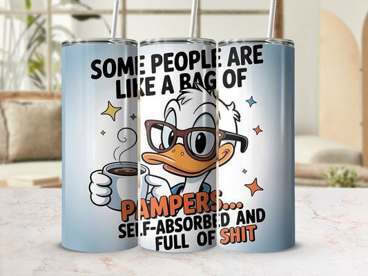 Funny Duck Coffee Mug Insulting Quote Stainless Steel Tumbler