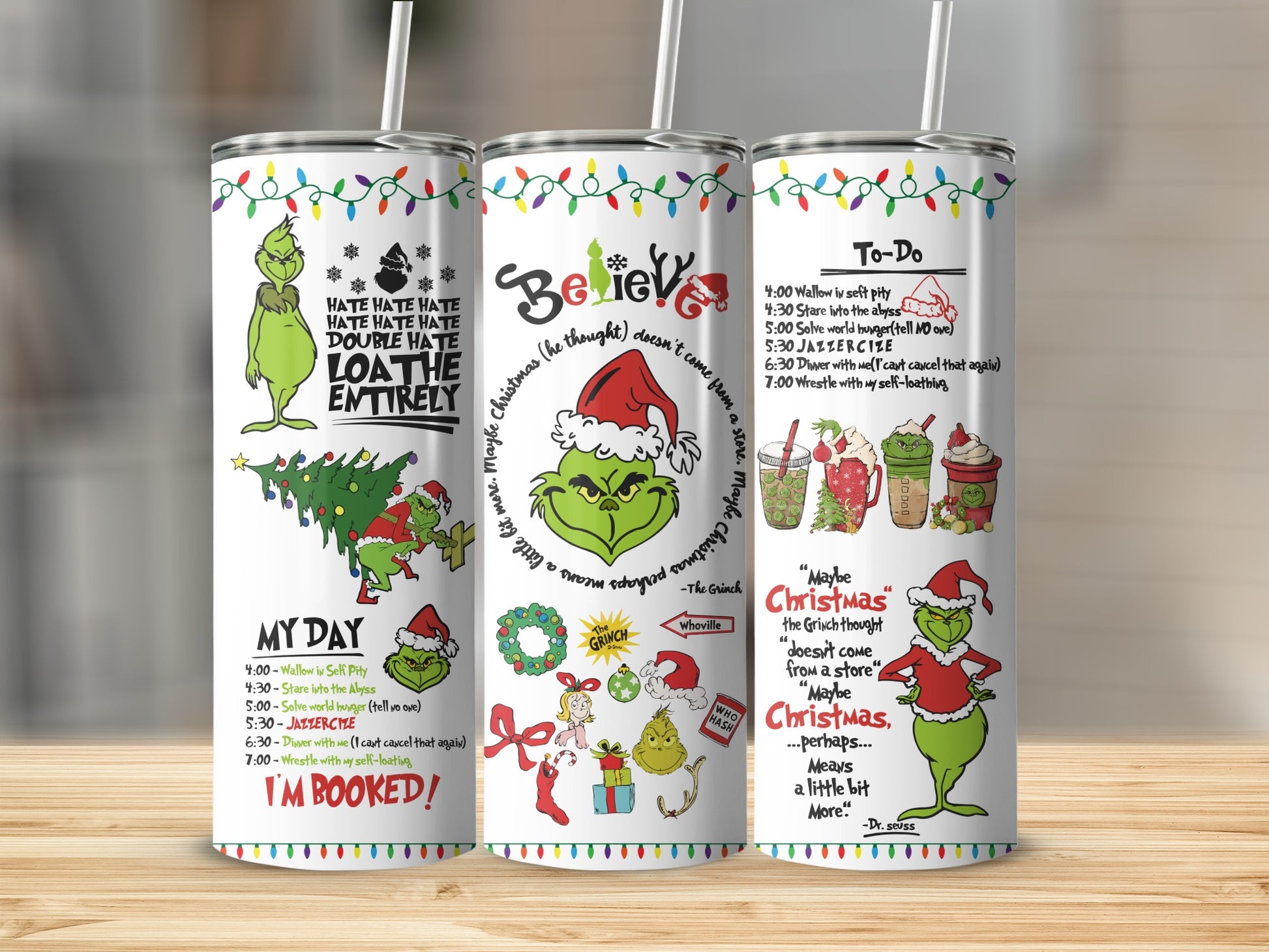 Grinch themed tumbler with a "My Day" to-do list and quotes about Christmas.