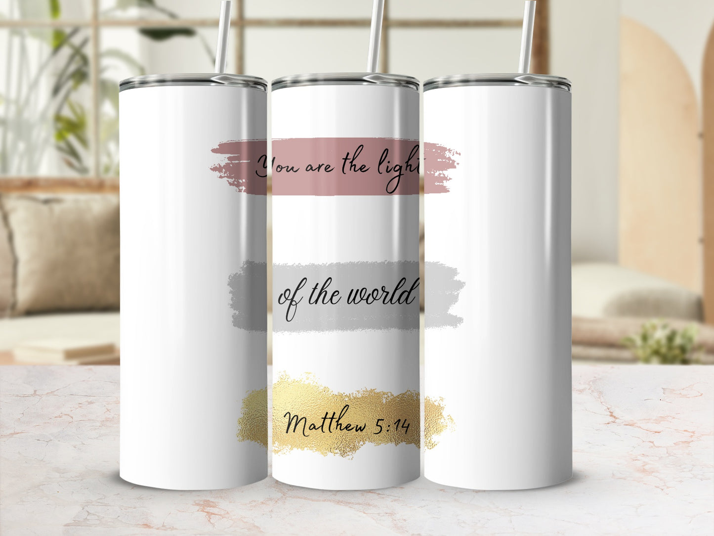 You are the light of the world Matthew 5:14 tumbler