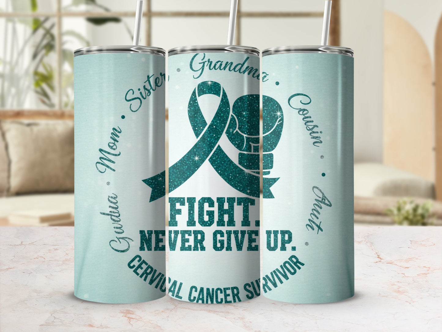 Fight Never Give Up Cervical Cancer Survivor Tumbler