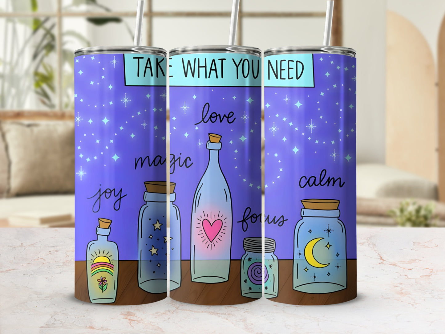 Tumbler with "Take What You Need" and jars labeled joy, magic, love, focus, calm.