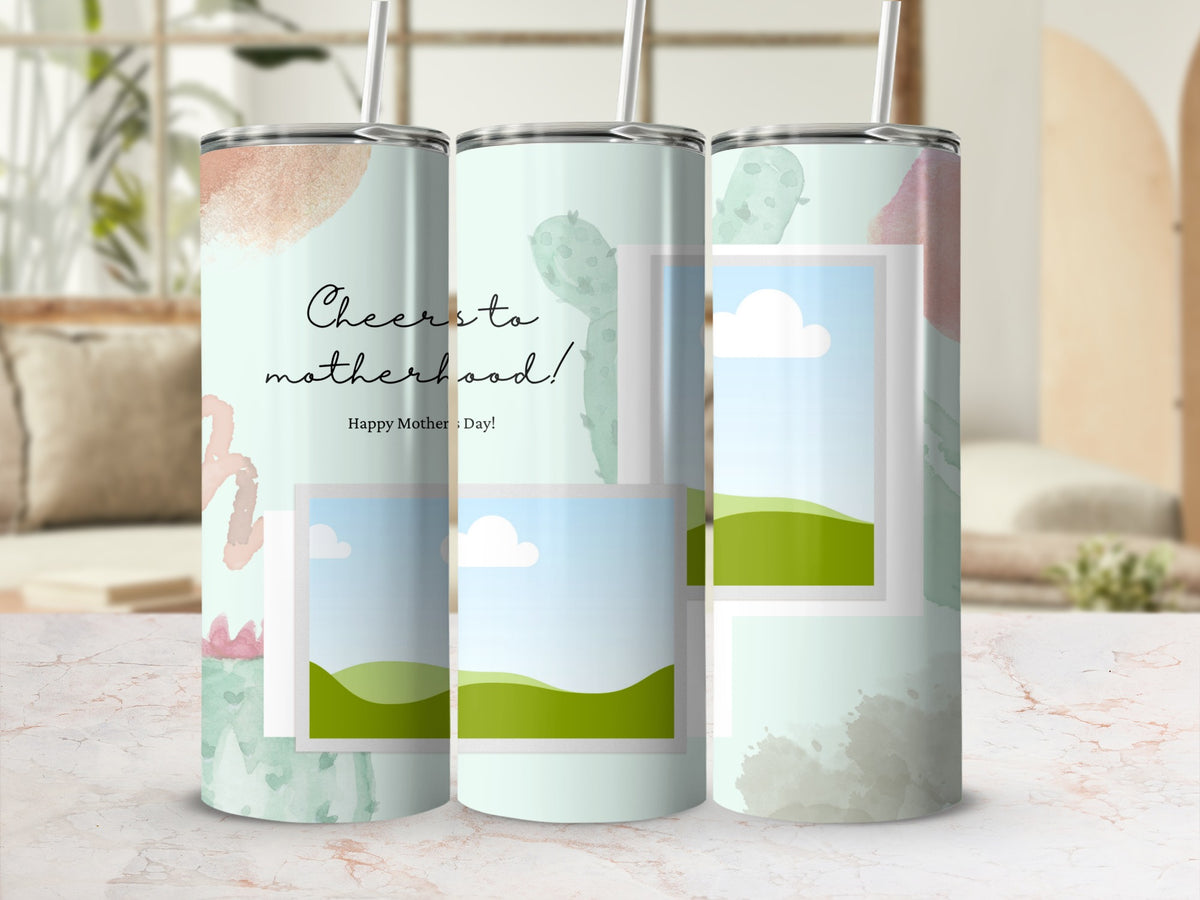 Tumbler with "Cheers to motherhood!" text and cactus watercolor design.