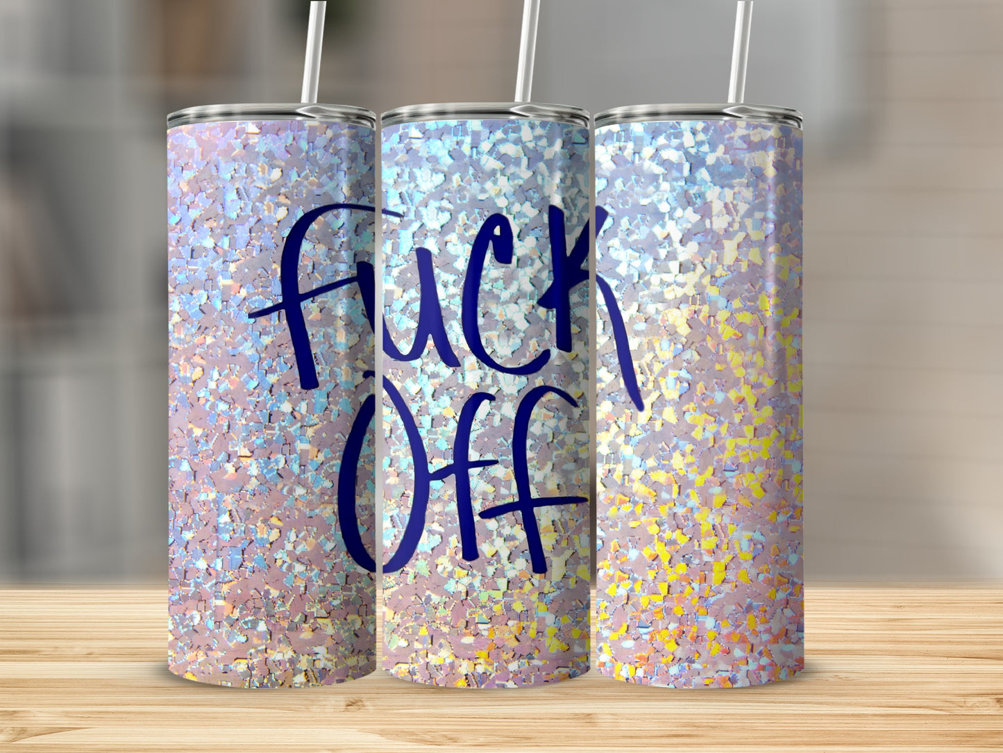 Iridescent Design Fuck Off Motivational Tumbler