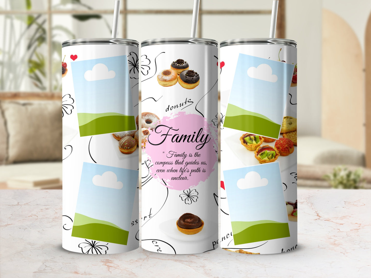 Tumbler with donuts, desserts, and the word "Family" with a quote.